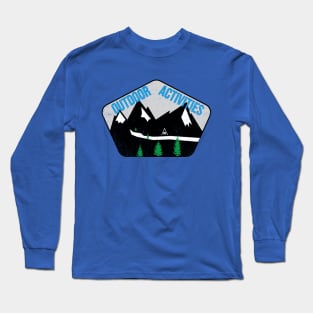 Outdoor Activities Long Sleeve T-Shirt